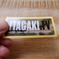 【camo】ITAGAKI.TV 40,000登録ステッカー