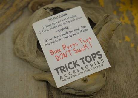 TRICK TOPS / CABLE TIPS