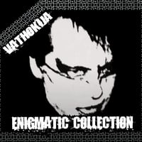 ENIGMATIC COLLECTION