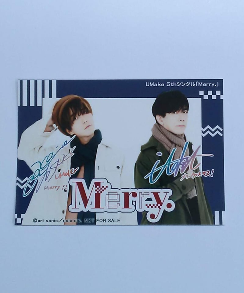 UMake/伊東健人・中島ヨシキ/複製サイン・メッセージ入り/CD「Merry