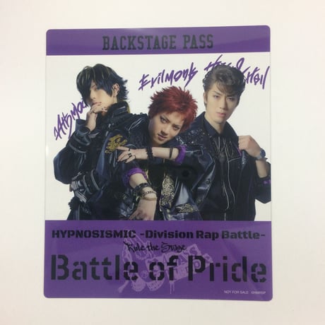 ヒプステ　Battle of Pride　ナゴヤ・ディビジョン（Bad Ass Temple） クリアカード  BoP Special Styling ver.