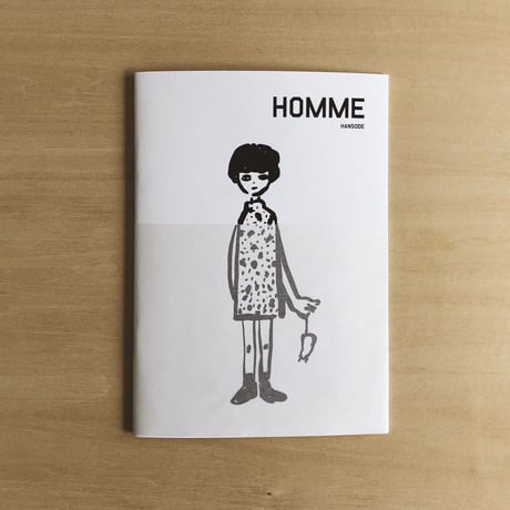 半袖 ／ zine "HOMME"