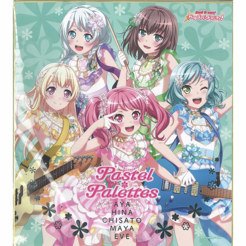 BanG Dream! （バンドリ！） 色紙 Pastel＊Palettes | K-BOOK