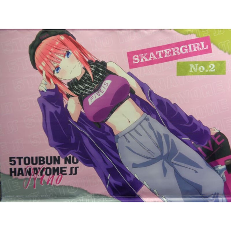 五等分の花嫁∬ B2タペストリー SKATER GIRL 中野二乃 | K-BOOKS 秋葉原