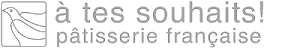 à tes souhaits!
