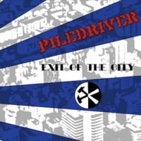 PILEDRIVER - EXIT OF THE CITY(CD) [2014] MAPD/CD-3