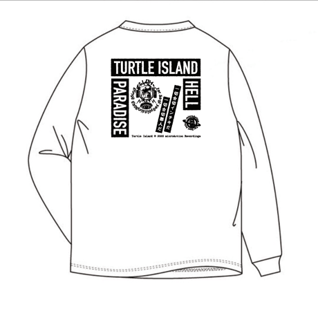 TURTLE ISLAND 地獄極楽 Long Sleeve WHT（Print）
