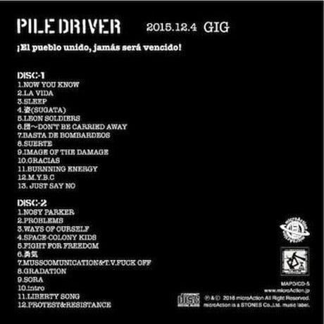PILEDRIVER - "¡El pueblo unido, jamás será vencido!" GIG-12/4(CD) [2016] MAPD/CD-5