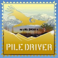 PILEDRIVER - PROXIMA DIMENSION(CD) [2015] MAPD/CD-4