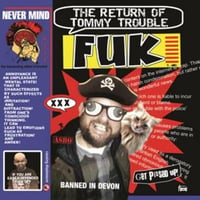 FUK - THE RETURN OF TOMMY TROUBLE(CD) [2017] MA/CD-14
