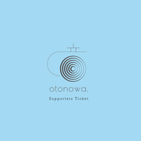 otonowa Supporters Ticket