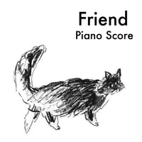 「Friend」ピアノ譜pdf