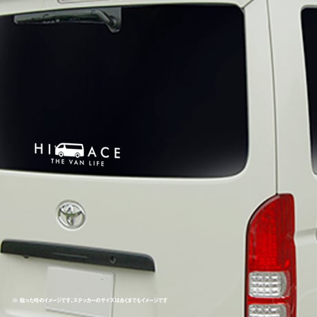 HIACE THE VAN LIFE ステッカー