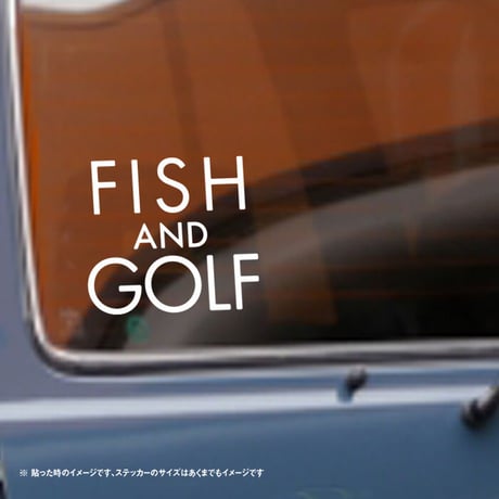 FISH & GOLF 釣りとゴルフ ステッカー