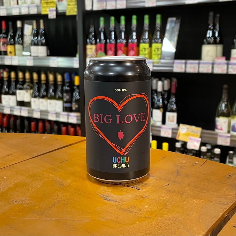 うちゅう ビッグラブ DDH IPA （ Uchu Brewing / Big Love D