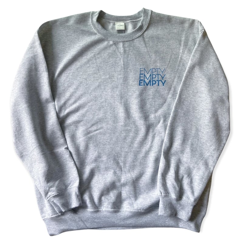 EMPTY Sweat | TYPE O BULL