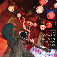 （CD + LIVE映像）Live at おだじんワンマンショー2025