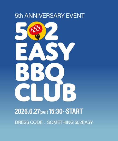 502EASY 5th.Anniversary Event -第２部-チケット