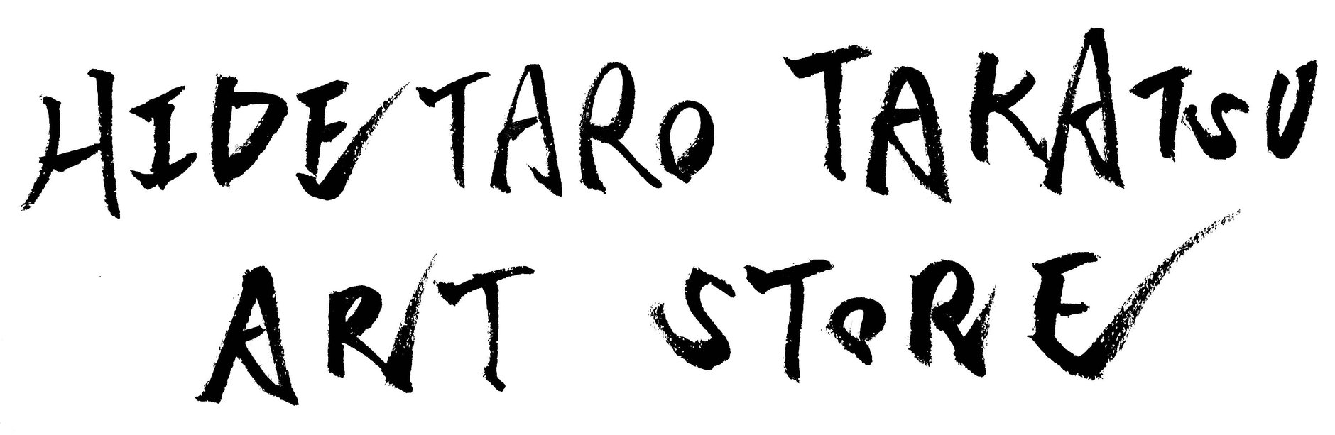 HIDETARO TAKATSU ART STORE