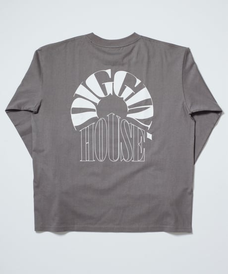 DIGGIN' HOUSE L/S Tee (Back Print)