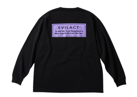 【EVILACT】In God ... Wide Body T’s L/S