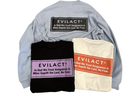 【EVILACT】In God ... Wide Body T’s L/S