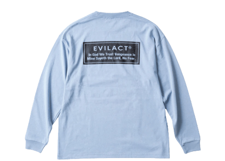 【EVILACT】In God ... Wide Body T’s L/S