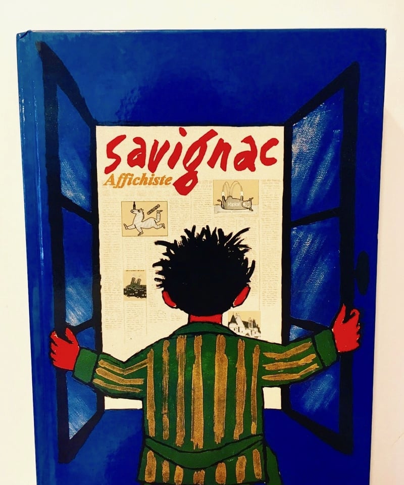 Raymond Savignac Affichiste サヴィニャック回顧展 図録 作品集