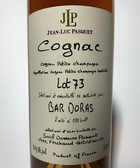 Cognac Jean-Luc PASQUET Lot73 Petite Champagne for BAR DORAS 180本限定