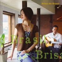 復刻版 Brisa do Brasil 1stalbum"Brisa do Brasil"2022/11/23発売