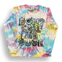 DONE CALL ME DUDE Tie Dye L/S tee