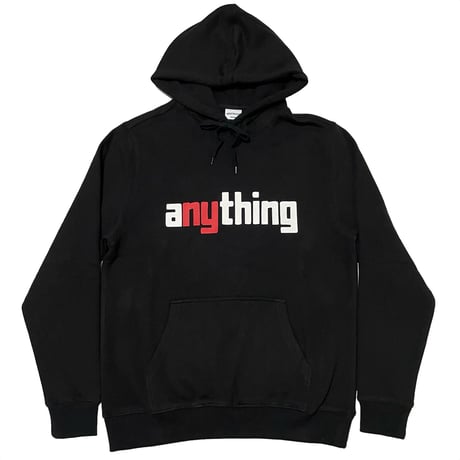 anything　"aNYthing" Hoody Sweat