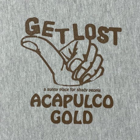 ACAPULCO GOLD　 GET LOST CREW SWEATSHIRT (WASHED GREY)
