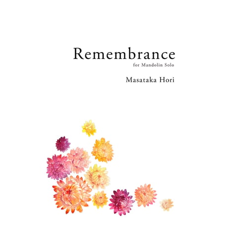 堀雅貴／Remembrance（マンドリン無伴奏）