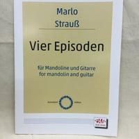 マルロ・シュトラウス　／　Vier Episoden (Mn＋Gt) M. Strauss