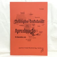 C. グラフシュミット／Aproximação（マンドリンソロ）　C. Grafschmidt