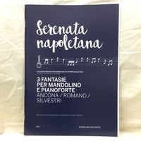 ３つの幻想曲（マンドリン＆ピアノ） 3 Fantsaie 　F.Ancona / N.Romano /G. Silvestri