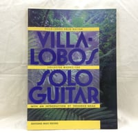 ヴィラ=ロボス：ギター独奏曲集[ノード編]　Villa=Lobos