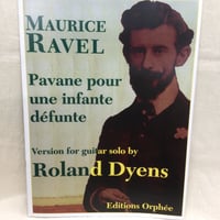 ラヴェル／ Pavane pour une infant defunte ／M. Ravel - R. Dyens 編