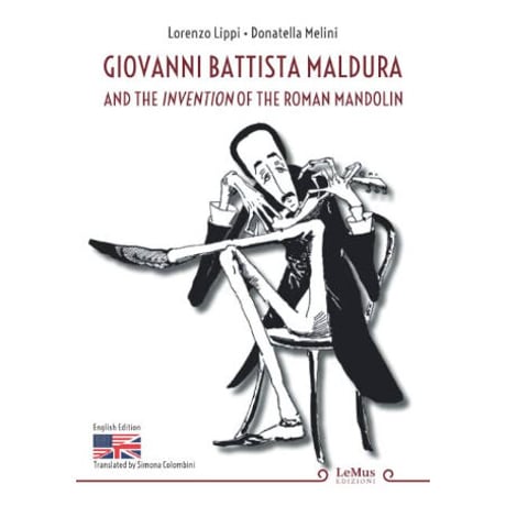 【書籍】Giovanni Battista Maldura and the invention of the Roman mandolin / L.Lippi他