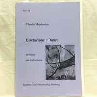 C. マンドニコ／Esortazione e Danza（ギター独奏とマンドリン合奏）　C. Mandonico