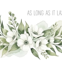 As Long As It Lasts