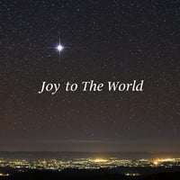 Joy To The World