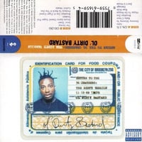 Ol' Dirty Bastard / Return To The 36 Chambers: The Dirty Version