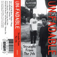 Un-Fadable / Straight From The 7th