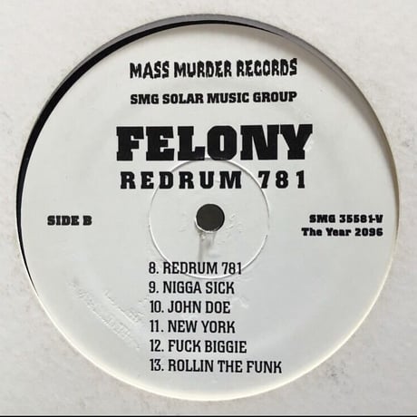 Felony / Redrum 781