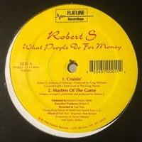 Robert S / What People Do For The Money (EP)