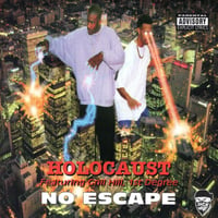 Holocaust / No Escape