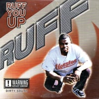 Ruff / Ruff You Up