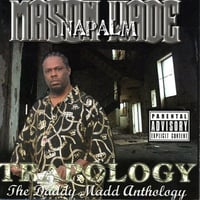 Mason Wade Napalm / Trapology The Daddy Madd Anthology